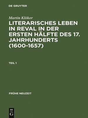 cover image of Literarisches Leben in Reval in der ersten Hälfte des 17. Jahrhunderts (1600-1657)